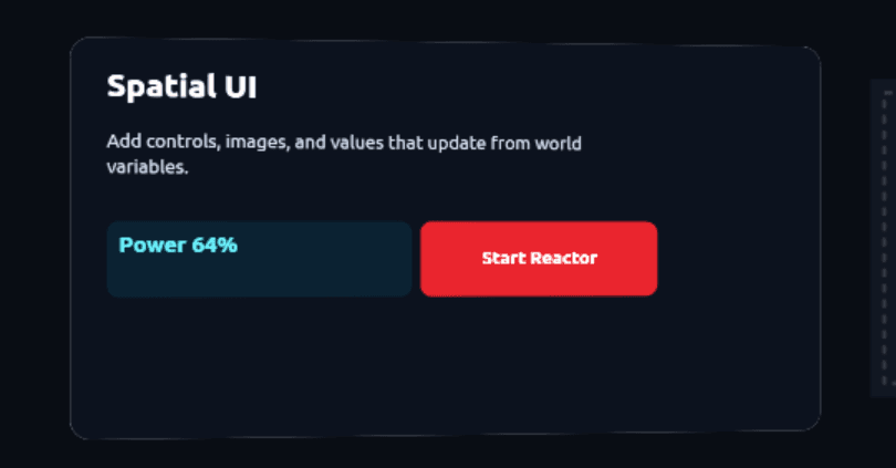 The Reactor Console Spatial UI shown on a panel in the 3D scene, with the bound value reading Power 64%